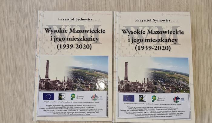 Wysokie Mazowieckie i jego mieszkańcy (1939-2020) - opracowanie