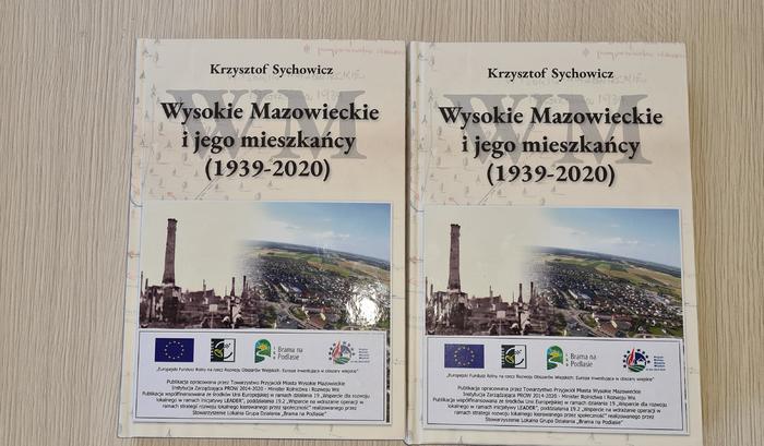 Wysokie Mazowieckie i jego mieszkańcy (1939-2020) - opracowanie Wysokie Mazowieckie i jego mieszkańcy (1939-2020) - opracowanie