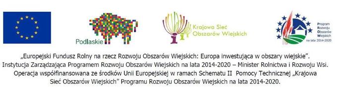 Fotorelacja z wyjazdu studyjnego w ramach Planu Działania KSOW na lata 2014 – 2020 - pt. „Brama na Podlasie – Bramą do lokalnych tradycji”