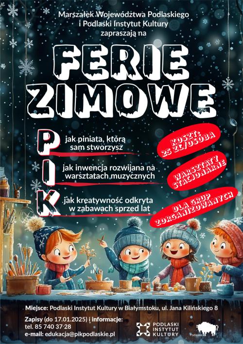 Zimowe ferie z PIKiem Zimowe ferie z PIKiem